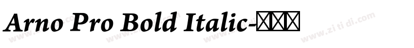 Arno Pro Bold Italic字体转换